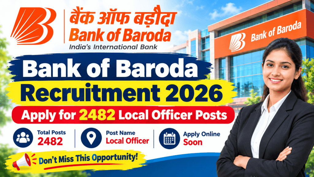 Bank of Baroda Recruitment 2026